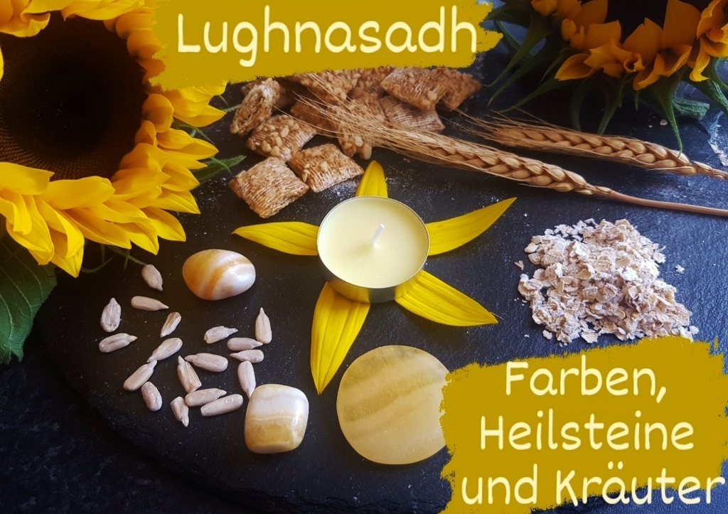 Lughnasadh, Lammas, Getreideernte, Erntefest, Sonnenblumen, Bräuche, Kräuter, Rituale, Heilsteine, Farben
