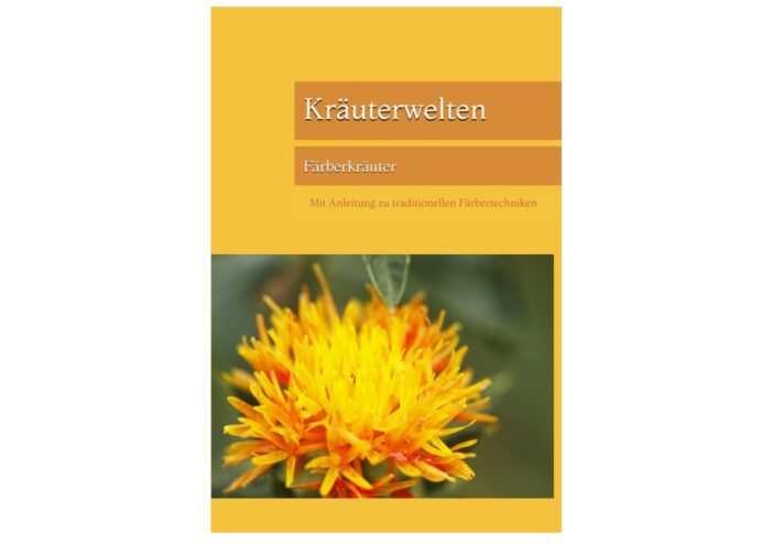 Kräuterwelten, Färberkräuter